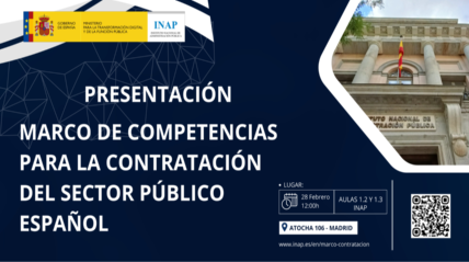 Presentación del Marco de competencias para la Contratación del sector público español a las 12:00h en el 28 de febrero de 2024 en el INAP.