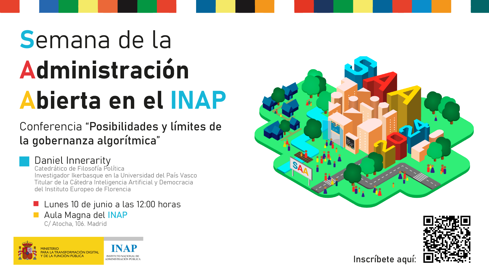 Semana de la Administración Abierta en el INAP. Conferencia Posibilidades y límites de la gobernanza algorítmica