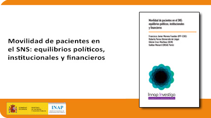 Libro Movilidad de pacientes en el SNS: equilibrios políticos, institucionales y financieros