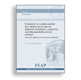 Portada El derecho al suicidio asistido por médico en el caso de enfermos terminales y pacientes con discapacidades graves crónicas Sistema de garantías y encuesta de validación. Acceso a venta de publicaciones en línea