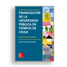 Portada Financiación de la universidad pública en tiempos de crisis Los Consejos Sociales. Acceso a venta de publicaciones en línea