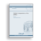Portada Calidad, transparencia y ética pública. Acceso a venta de publicaciones en línea