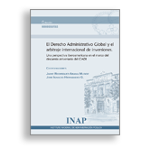 Portada El Derecho Administrativo Global y el arbitraje internacional de inversiones. Una perspectiva iberoamericana en el marco del cincuenta aniversario del CIADI. Acceso a venta de publicaciones en línea
