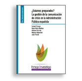 Portada ¿Estamos preparados? La gestión de la comunicación de crisis en la Administración Pública española. Acceso a venta de publicaciones en línea